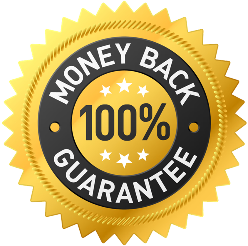 100% Money Back Guarantee